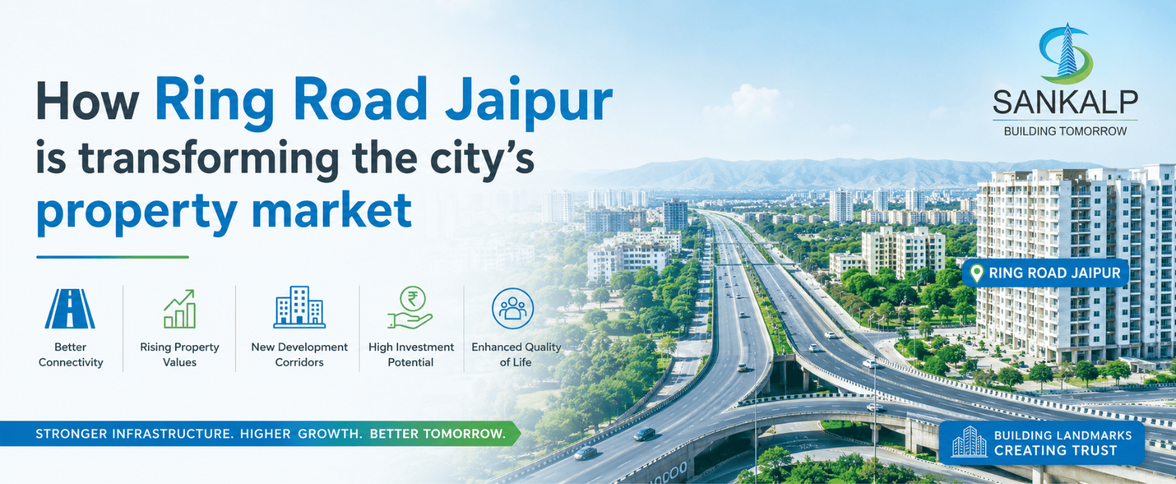 How Ring Road Jaipur is transforming the city's property market